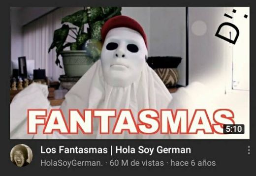 Los Fantasmas | Hola Soy German - YouTube