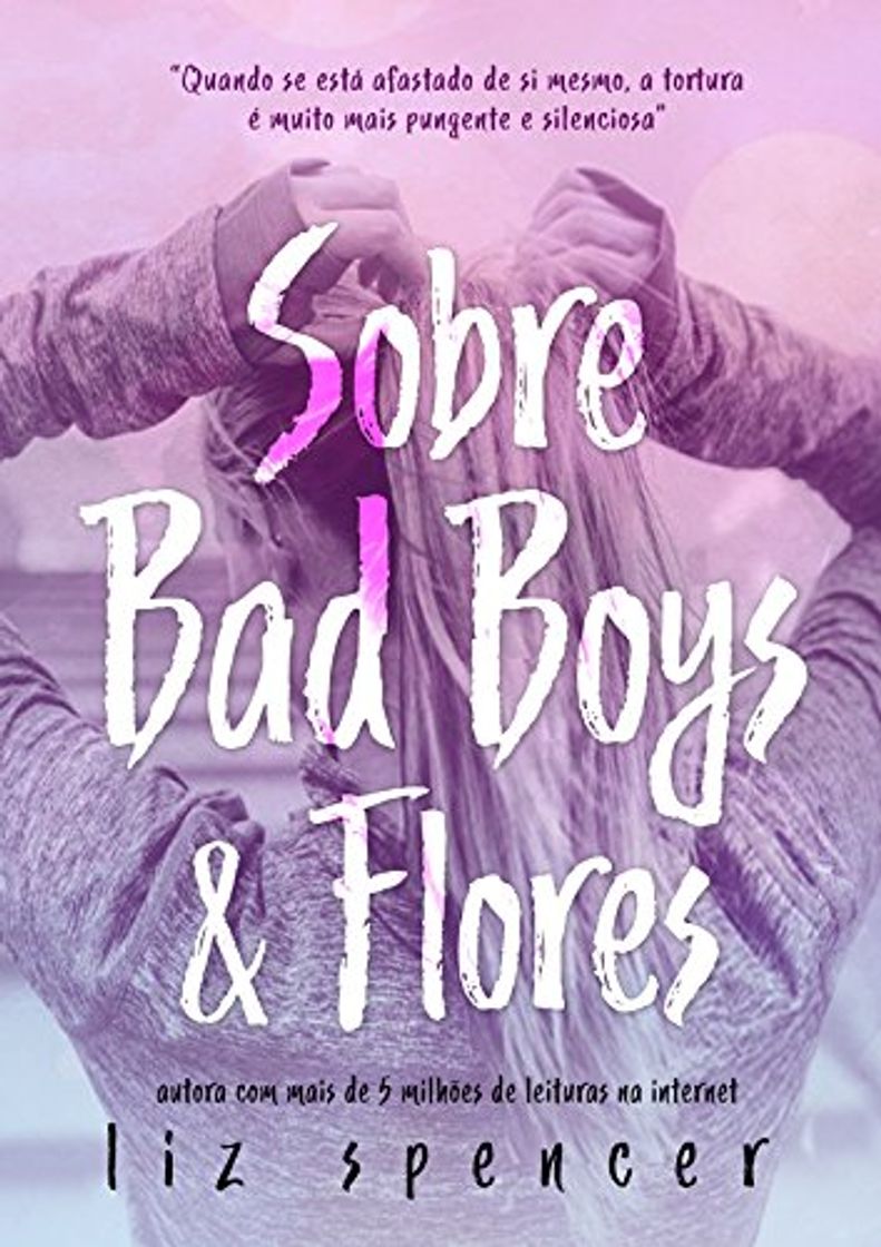 Book Sobre Bad Boys & Flores