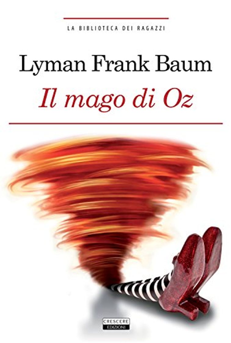 Libro Il mago di Oz. Ediz. integrale. Con Segnalibro