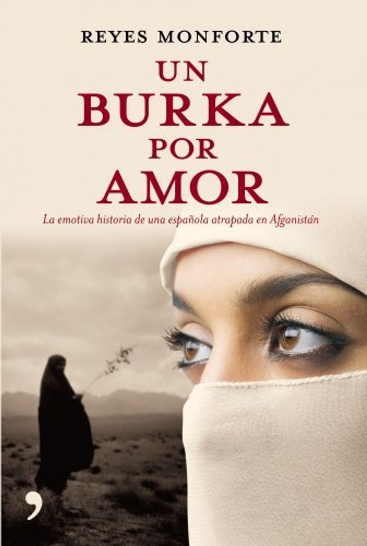 Book Un burka por amor: la emotiva historia de una española atrapada en