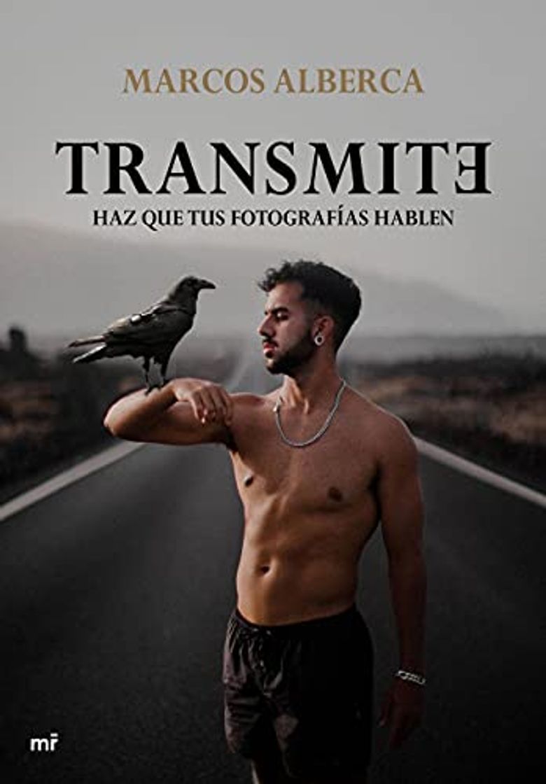 Libro Transmite: Haz que tus fotografías hablen