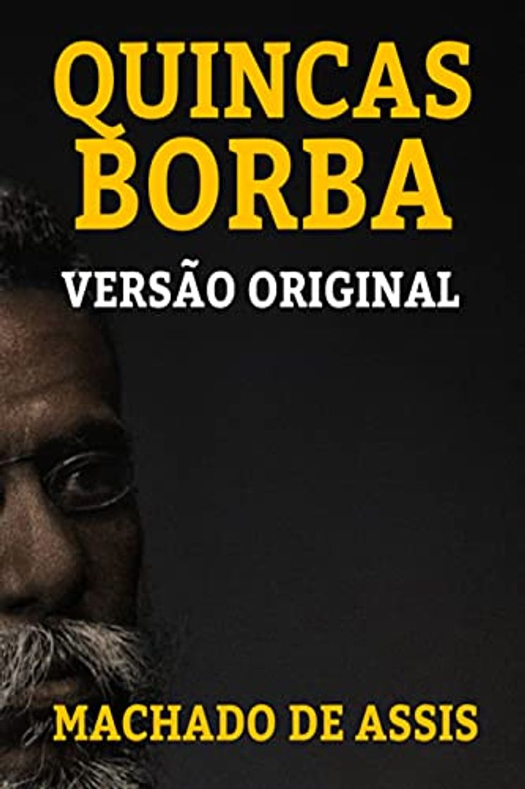 Book QUINCAS BORBA: VERSÃO ORIGINAL