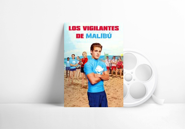 Película Los vigilantes de Malibú