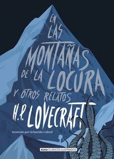 En las montaña de la locura y otros relatos