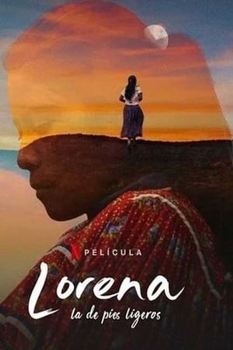 Movie Lorena, la de pies ligeros