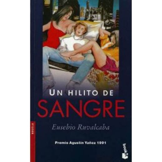 Title: Un hilito de sangre Narrativa 21 Spanish Edition