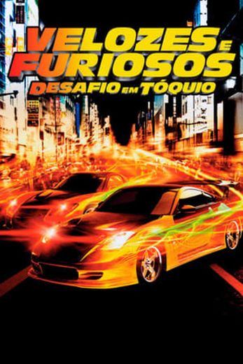 The Fast and the Furious: Tokyo Drift