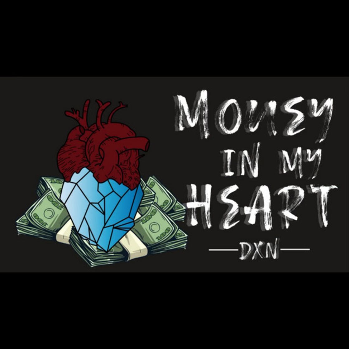 Canciones Money In My Heart