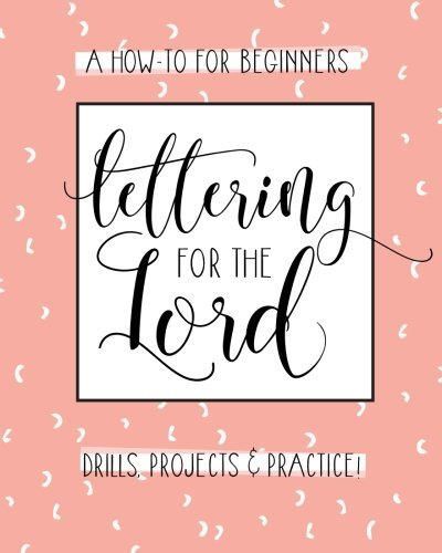 Lettering for the Lord