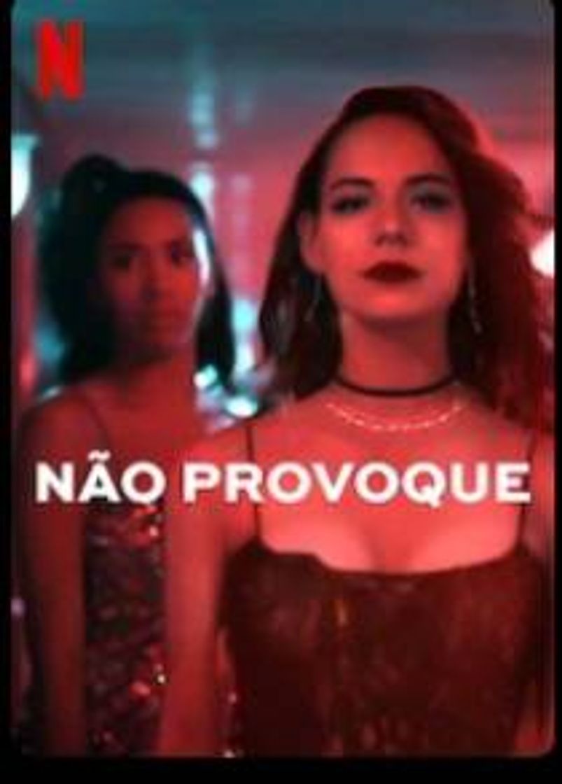 Series Não provoque 