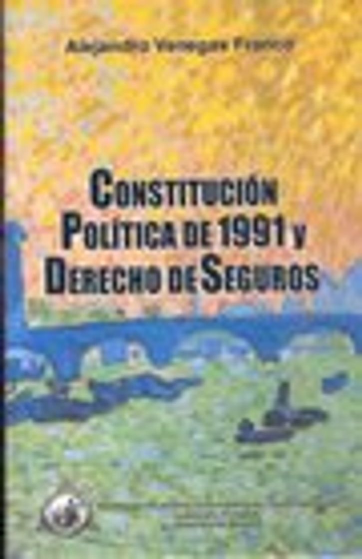 Books Constitucion Politica De 1991 Y Derecho De Seguros