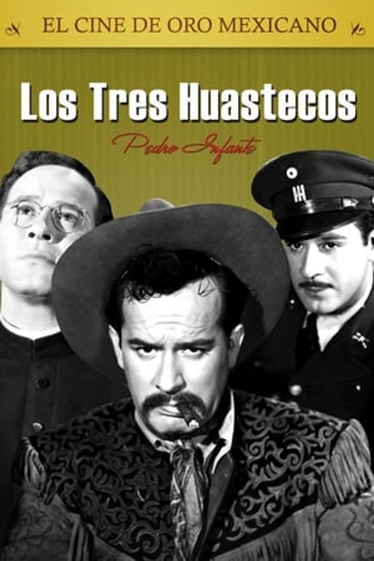 Movie Los Tres Huastecos