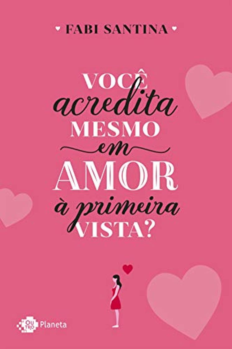 Libro Outro Planeta Você Acredita Mesmo Em Amor À Primeira Vista?