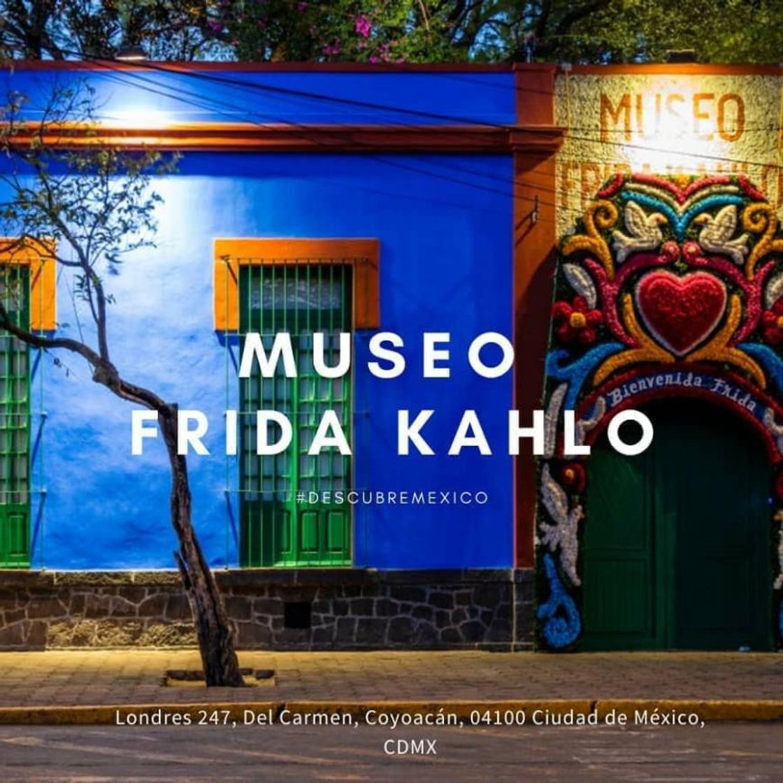 Lugar Museo Frida Kahlo