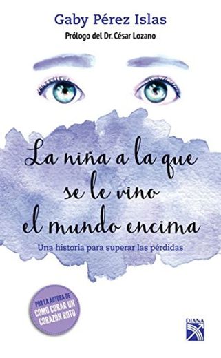 La niña a la que se le vino el mundo encima