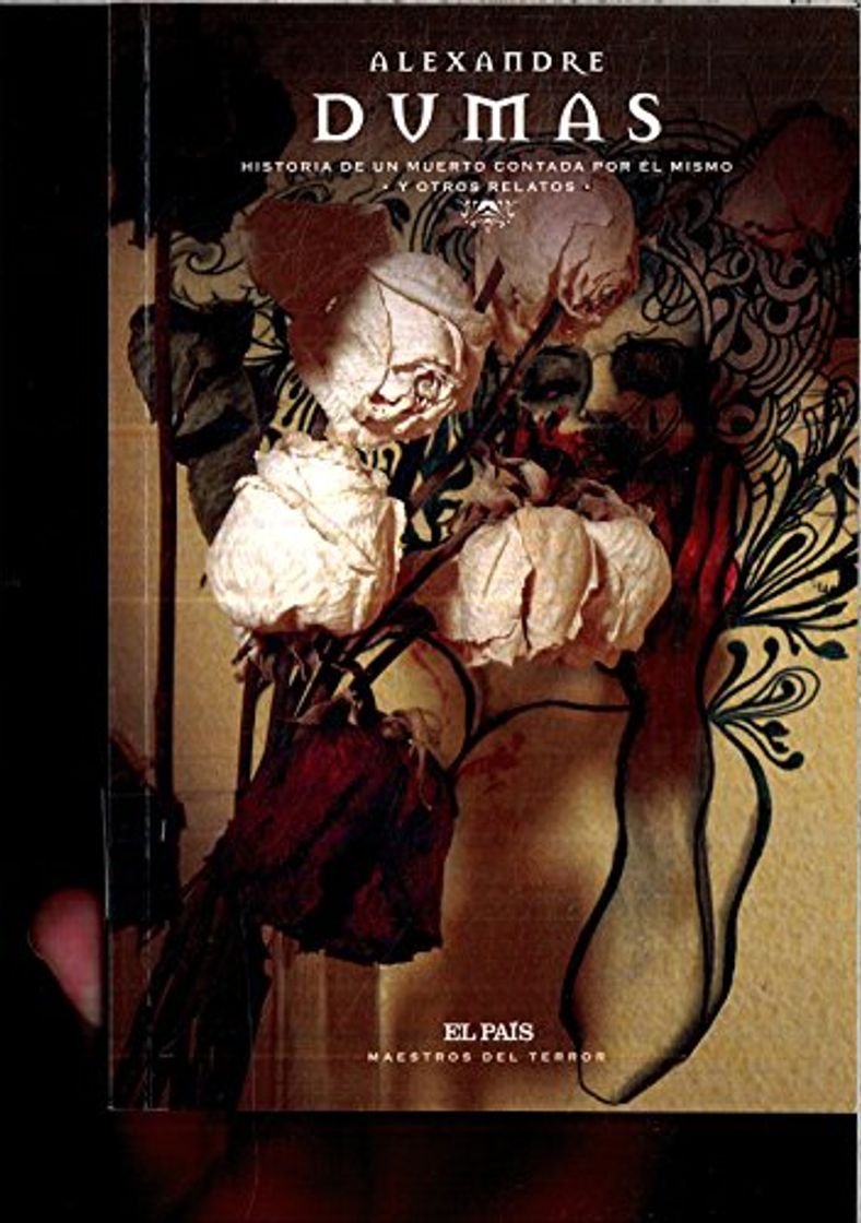 Libro HISTORIA DE UN MUERTO CONTADA POR EL MISMO Y OTROS RELATOS