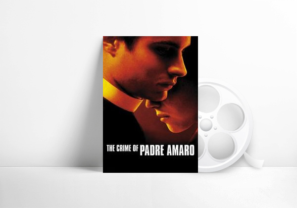 Movie The Crime of Padre Amaro