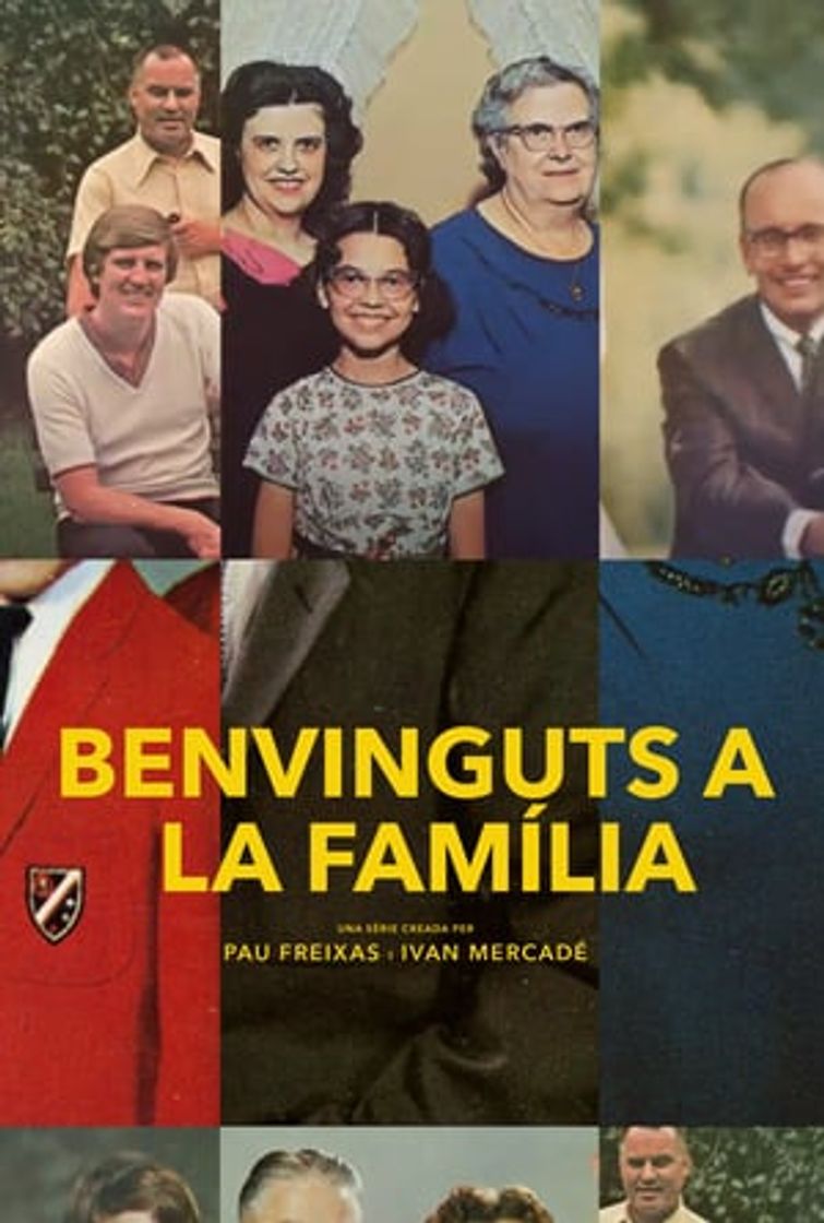 Serie Bienvenidos a la familia