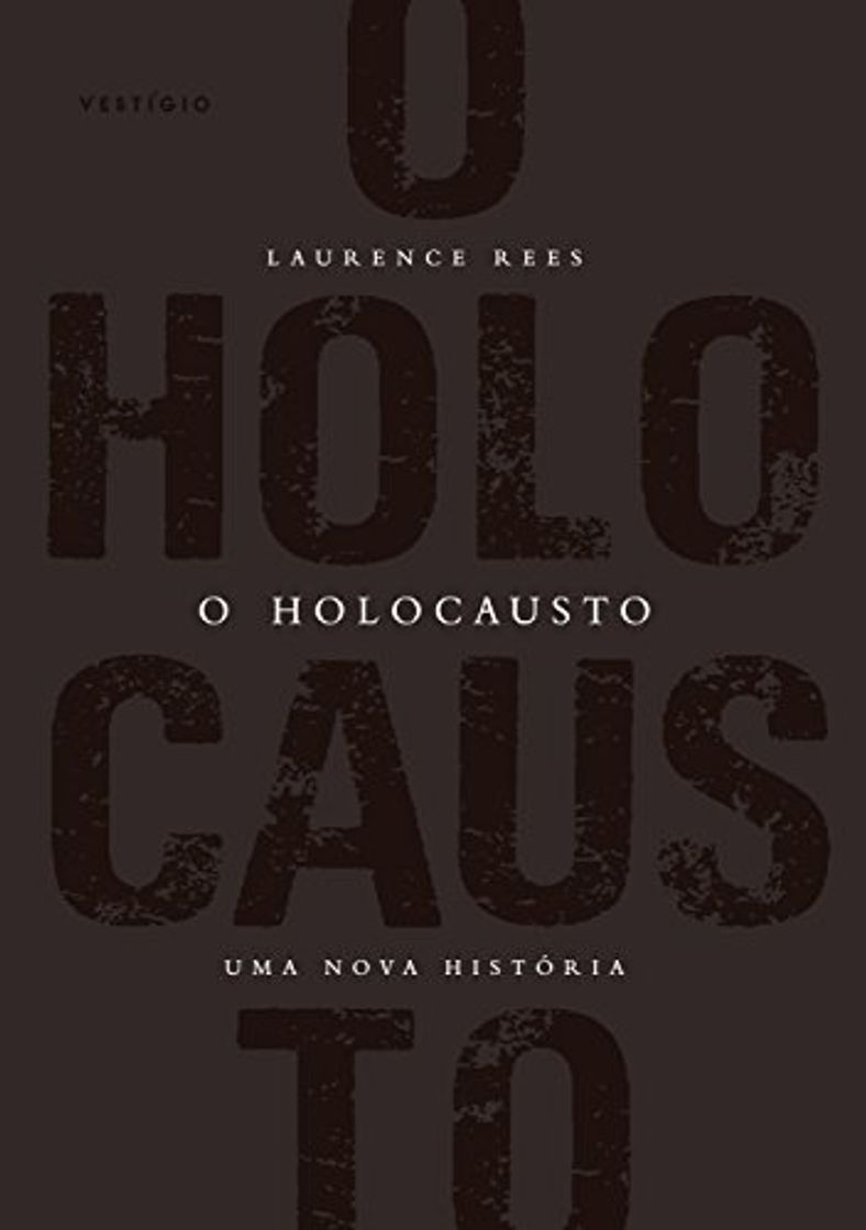 Book O Holocausto: Uma nova história