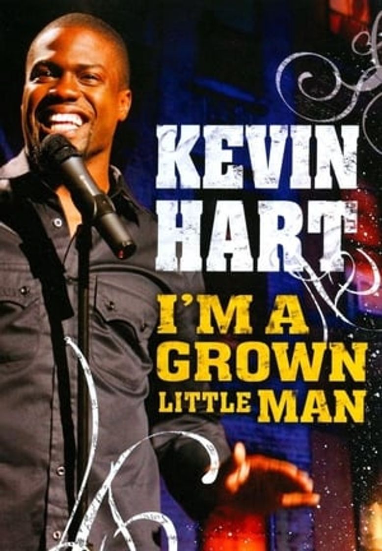 Movie Kevin Hart: I'm a Grown Little Man