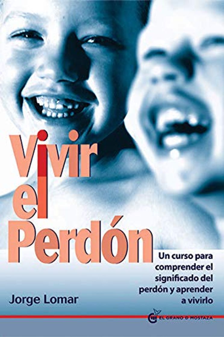 Libro Vivir El Perdón