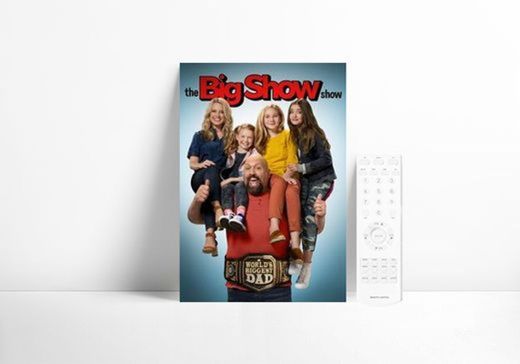 The Big Show Show