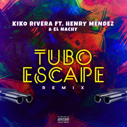tuboescape (feat. Henry Méndez & El Nachy) - Remix