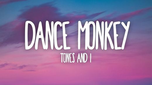 Tones and I - Dance Monkey (Lyrics) - YouTube