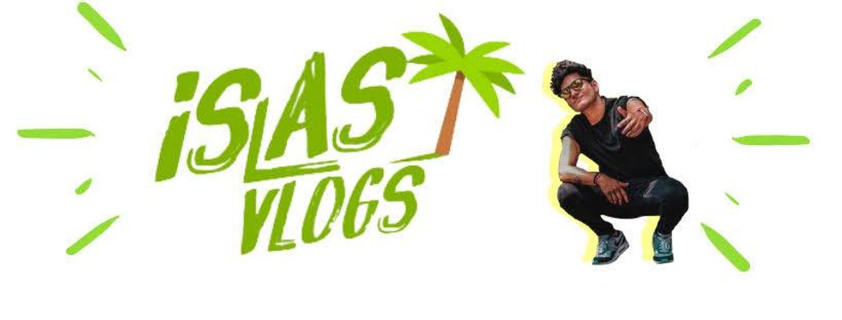 Fashion ISLAS VLOGS