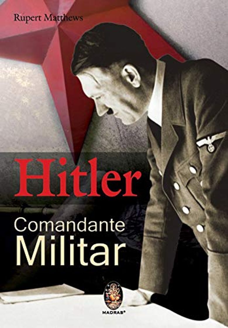 Libro Hitler Comandante Militar