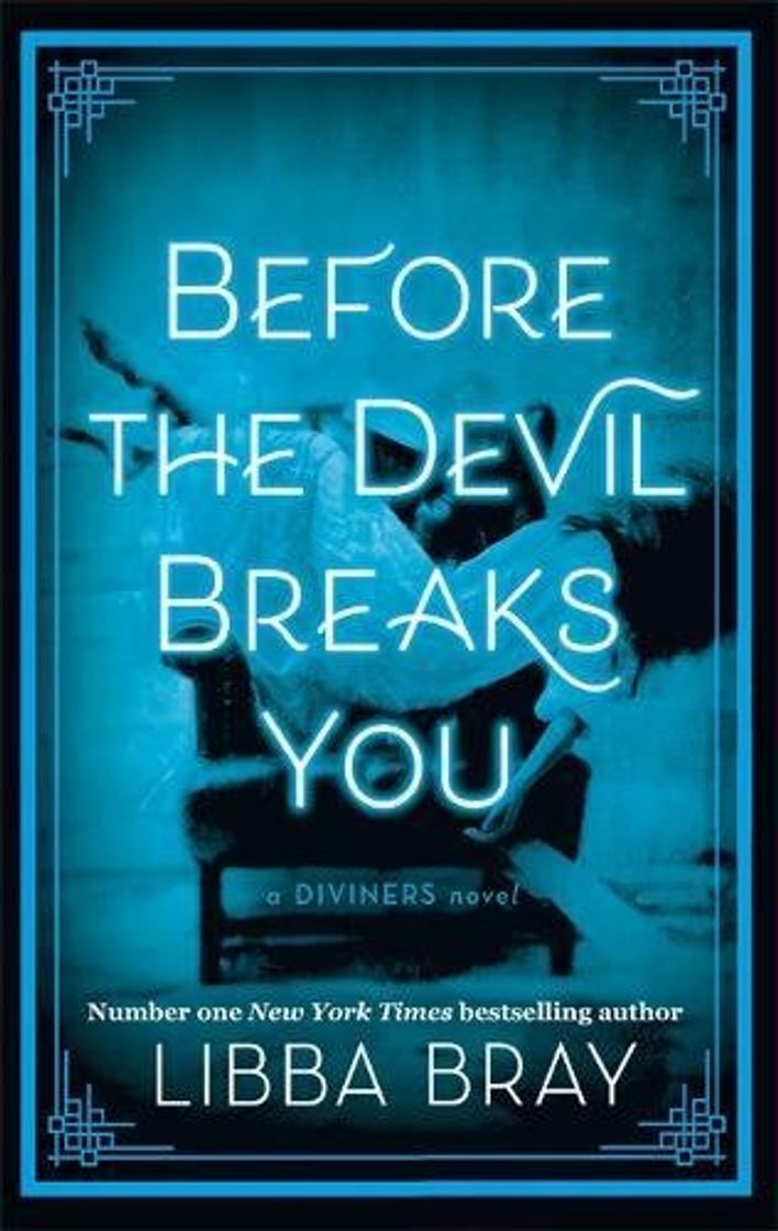 Libro Before the Devil Breaks You: Diviners Series: Book 03