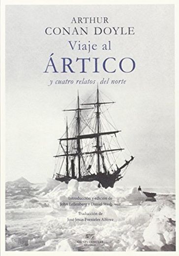 Viaje por el Ártico: y cuatro relatos del norte