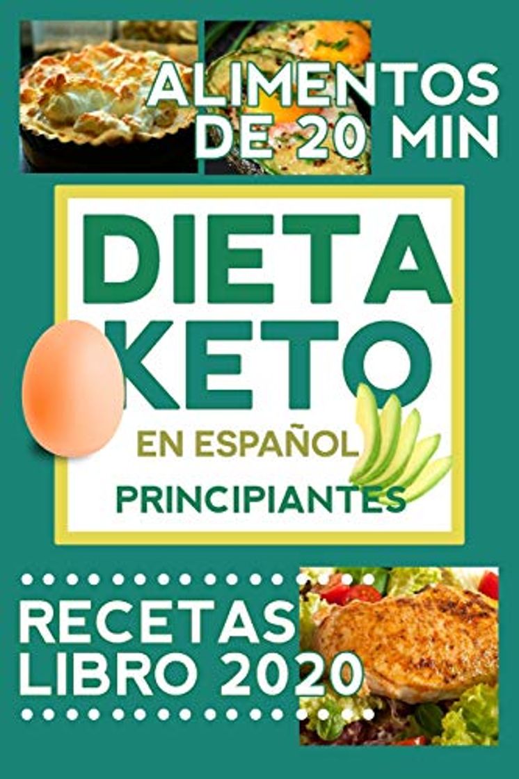 Libro Dieta Keto en ESPAÑOL: recetas keto 2020