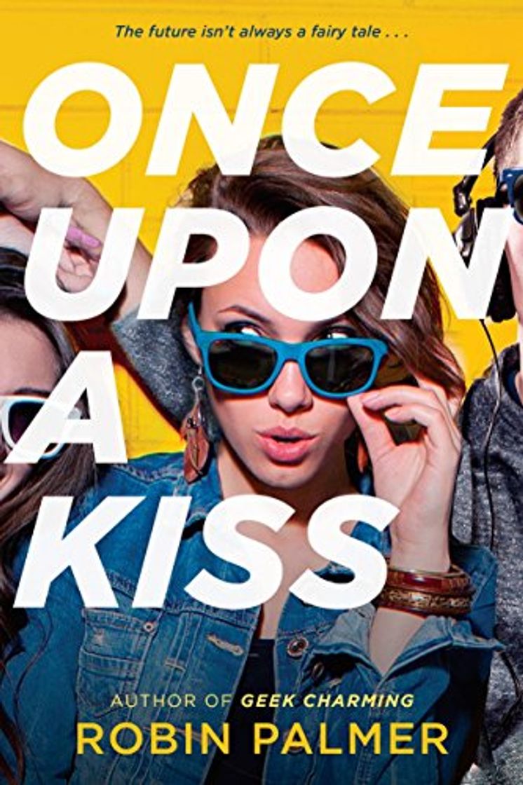 Libros Once Upon a Kiss