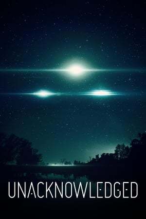 Película Unacknowledged