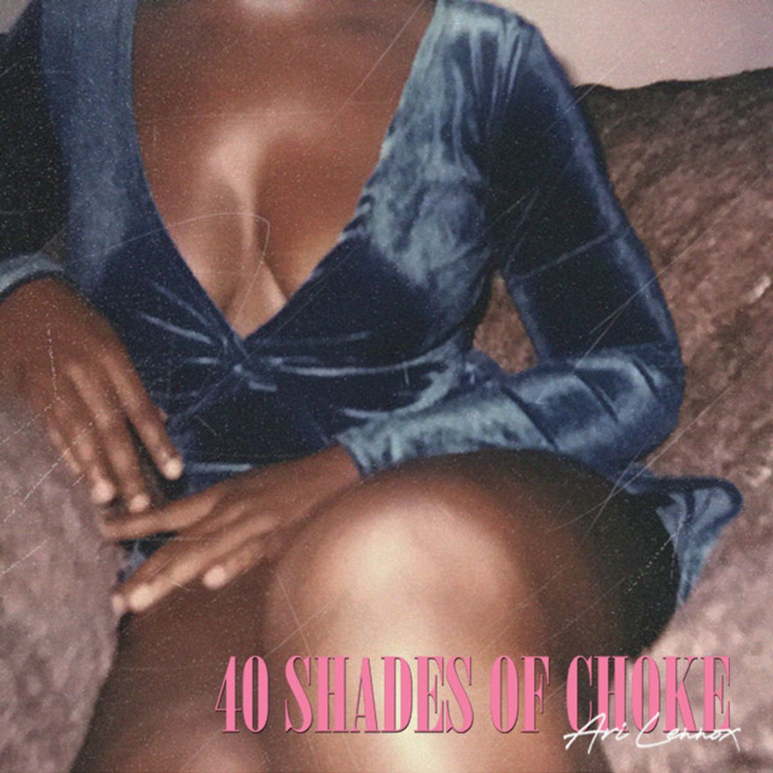 Music 40 Shades of Choke