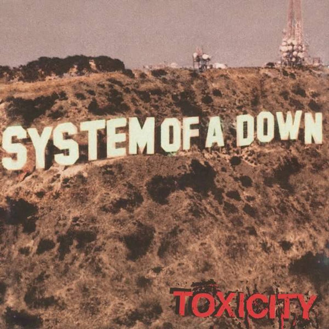 Canciones Tóxicity - System Of A Down 