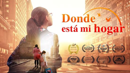 Donde esta mi hogar _Película cristiana completa en español 