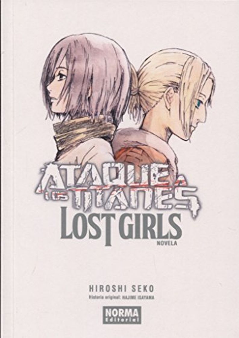 Book ATAQUE A LOS TITANES LOST GIRLS NOVELA