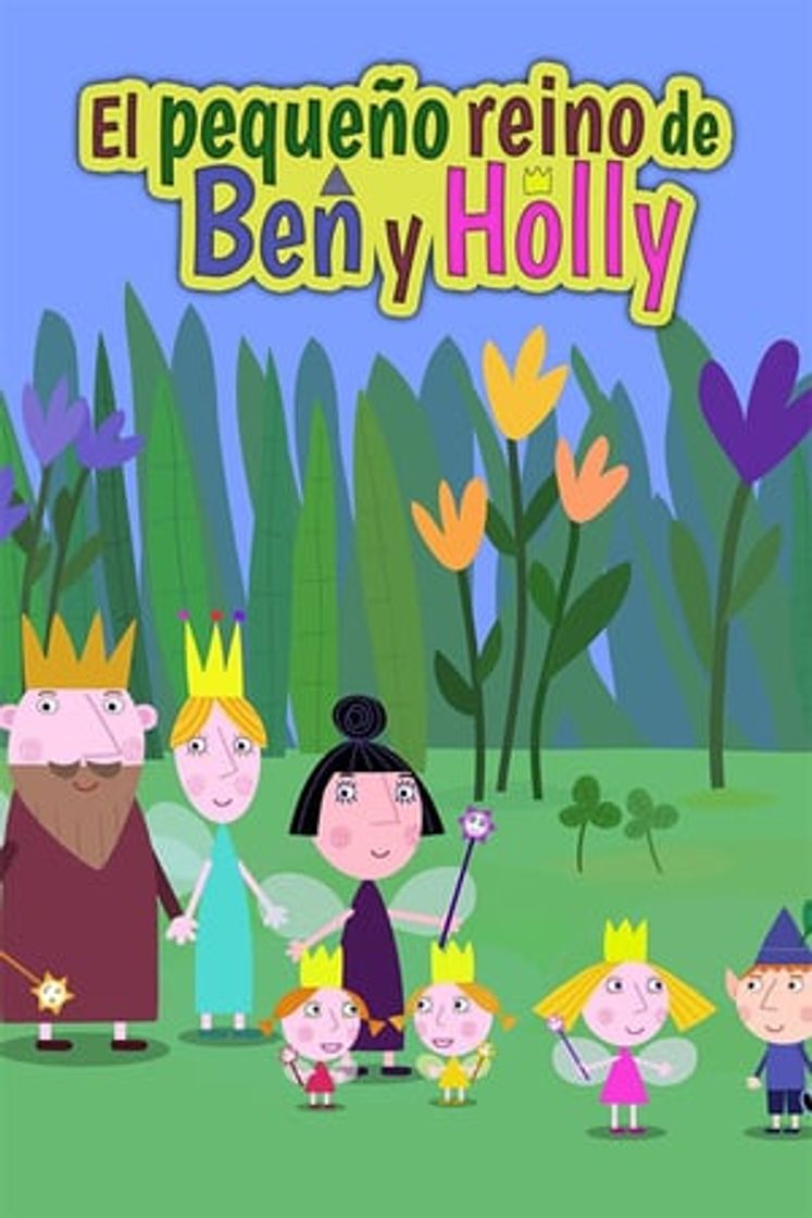 Serie El pequeño reino de Ben y Holly