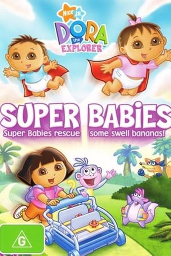 Dora the Explorer: Super Babies