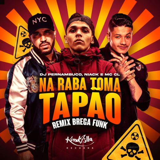 Na Raba Toma Tapão - Remix Brega Funk