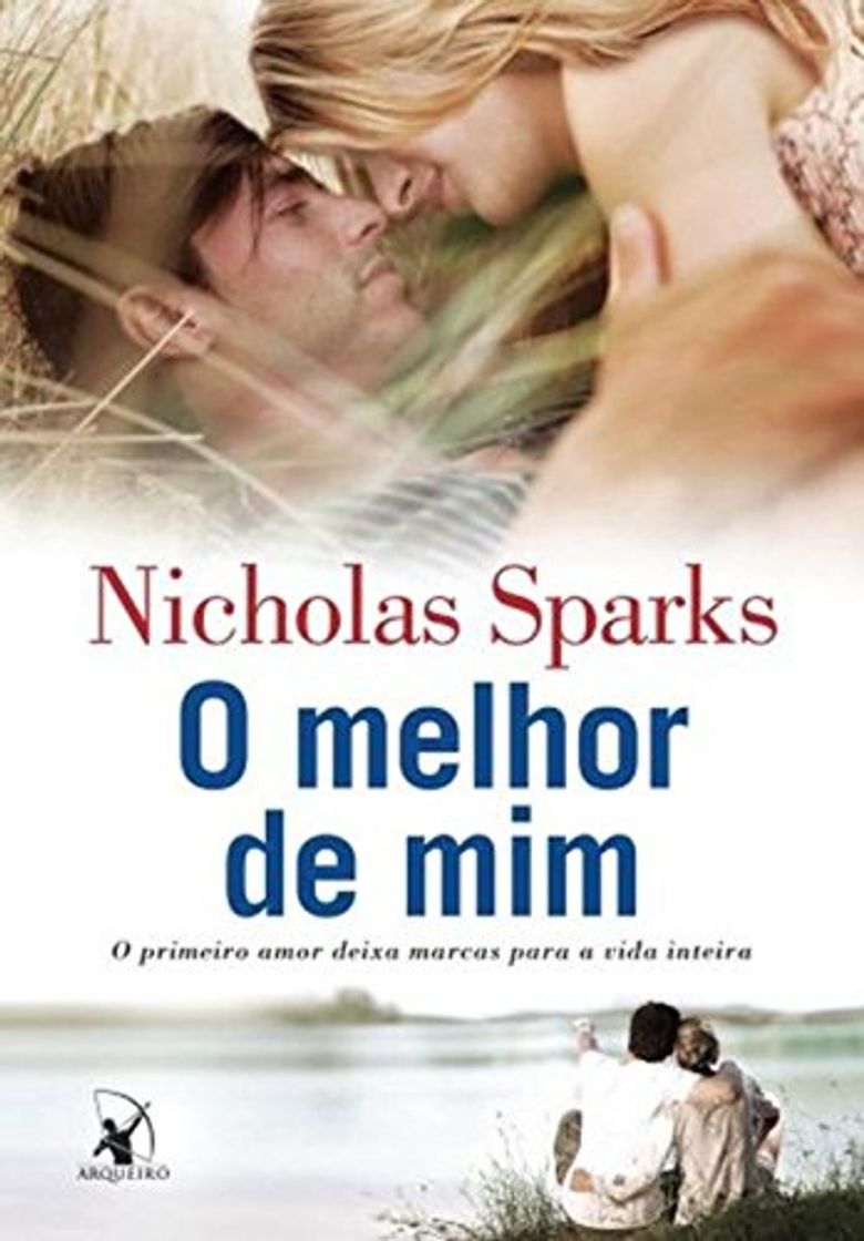 Book O Melhor de Mim. O Primeiro Amor Deixa Marcas Para a Vida