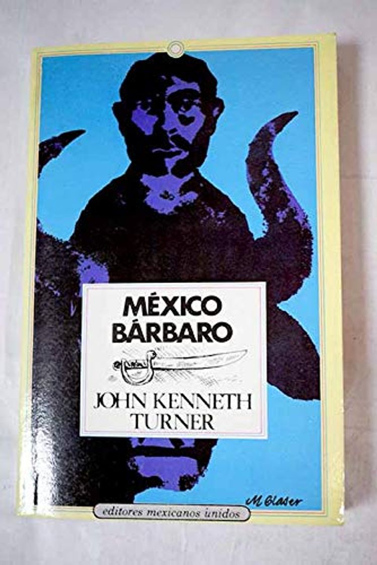 Book México, bárbaro