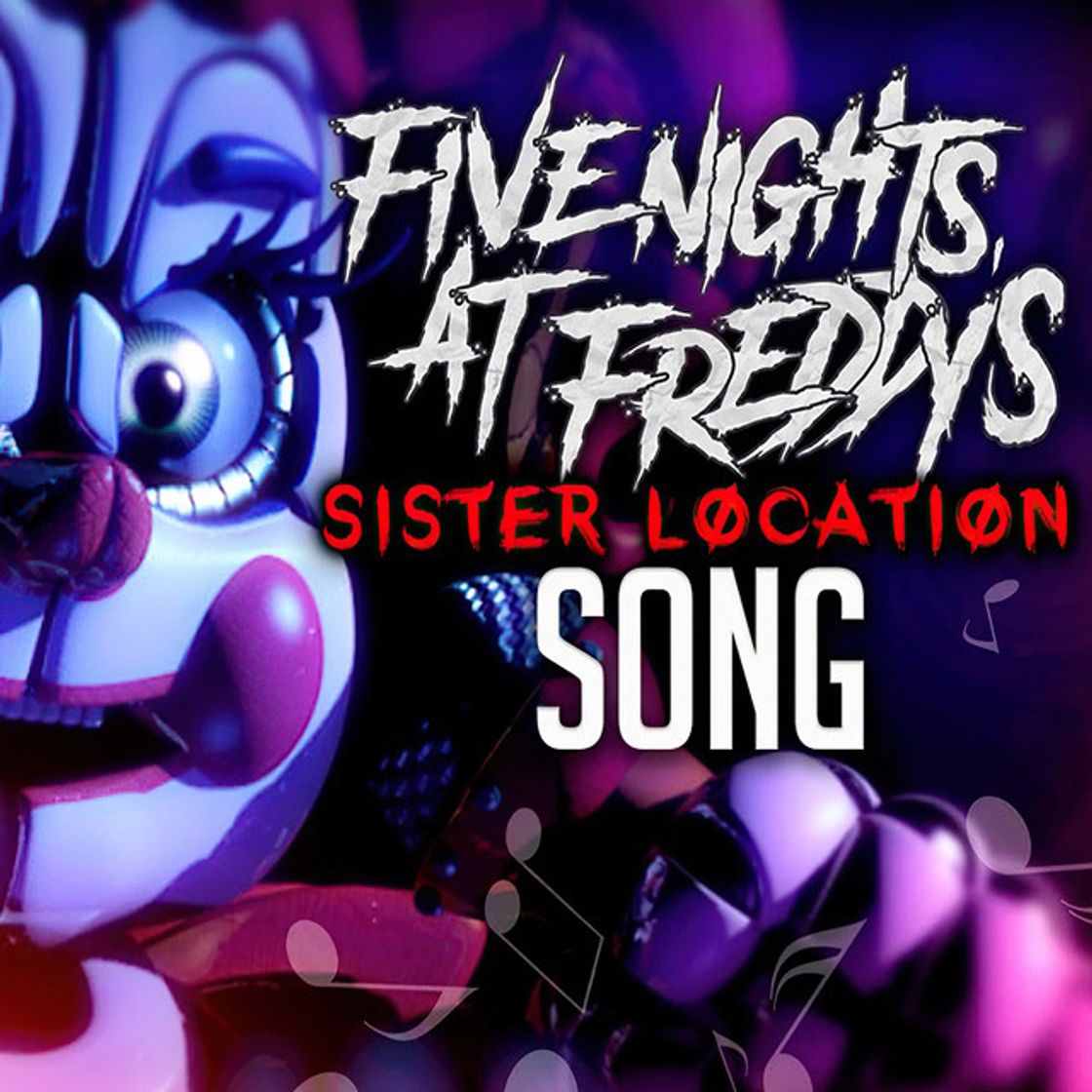 Canción Five Nights at Freddy's Sister Location Song