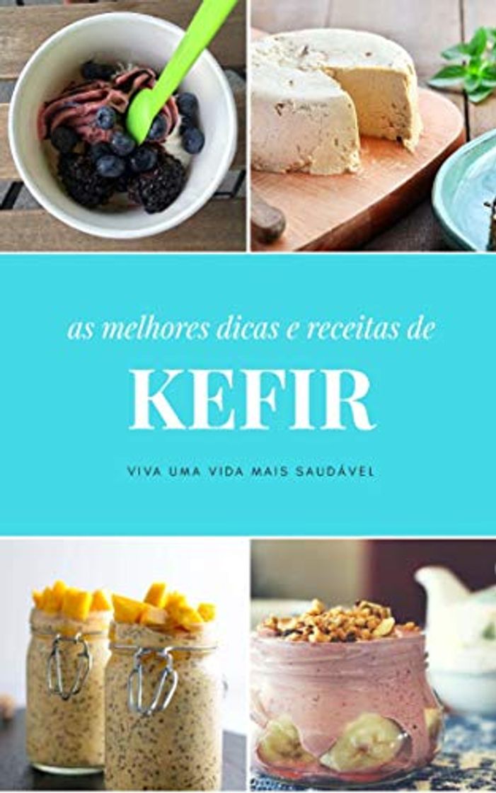 Libros Kefir : Receitas e Dicas de Kefir