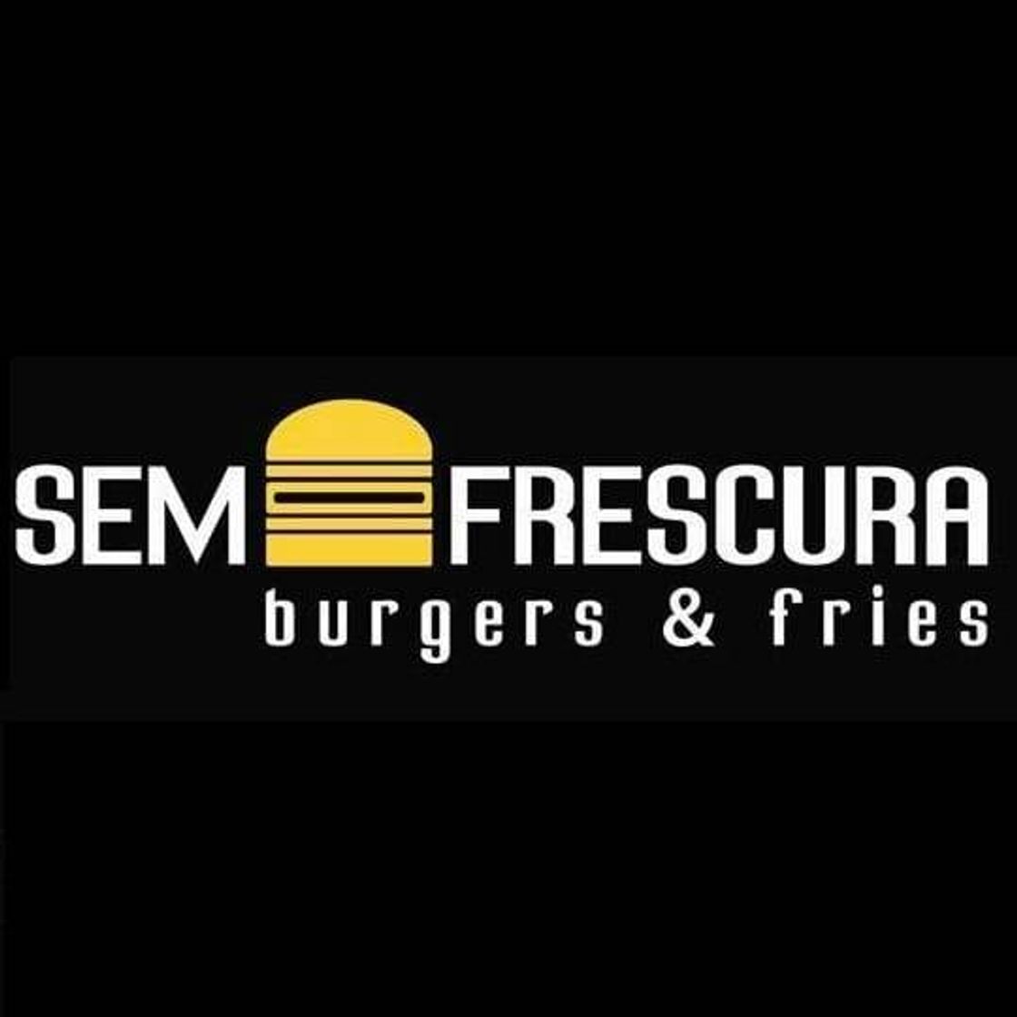 Restaurantes Sem Frescura Burger