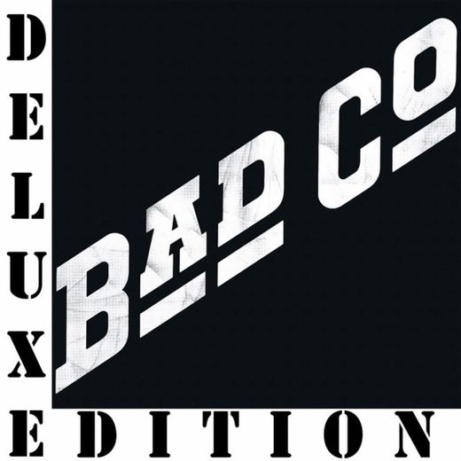 Bad Company - 2015 Remaster