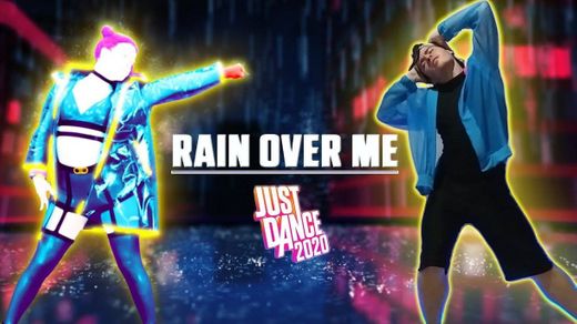 Rain Over Me - Pitbull Ft. Mark Anthony [JUST DANCE 2020]