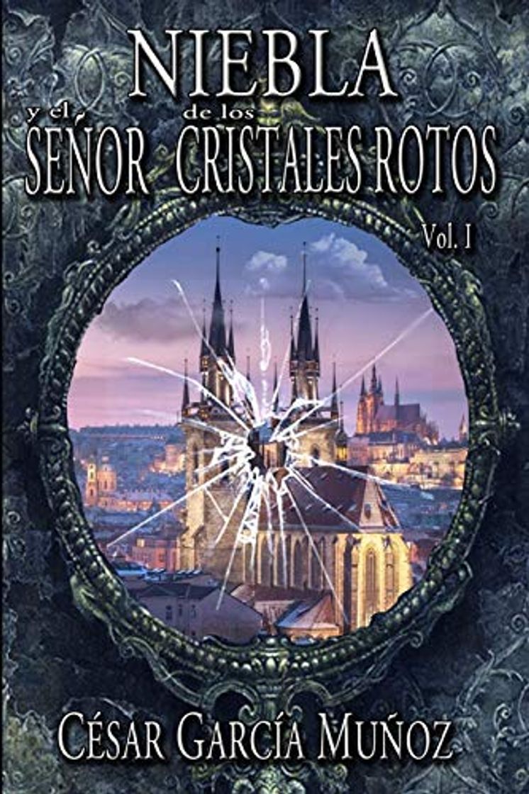 Book Niebla y el Señor de los Cristales Rotos